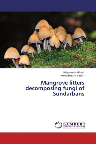 Mangrove litters decomposing fungi of Sundarbans