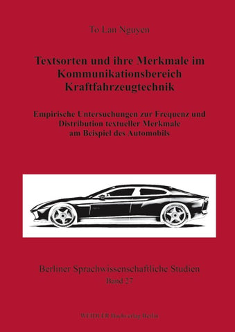 Textsorten und ihre Merkmale im Kommunikationsbereich Kraftfahrzeugtechnik