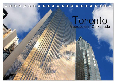 Toronto - Metropole in Ostkanada (Tischkalender 2027 DIN A5 quer), CALVENDO Monatskalender
