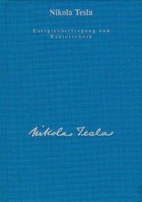 Gesamtausgabe / Energieübertragung und Radiotechnik