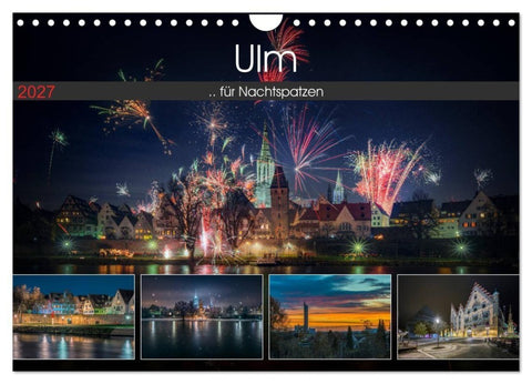 Ulm für Nachtspatzen (Wandkalender 2027 DIN A4 quer), CALVENDO Monatskalender