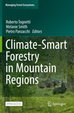 Climate-Smart Forestry in Mountain Regions