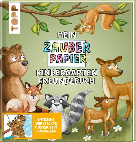 Mein Zauberpapier Kindergarten Freundebuch Wilde Waldtiere