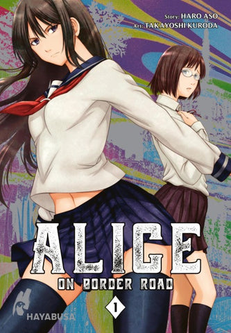 Alice on Border Road: Doppelband-Edition 1