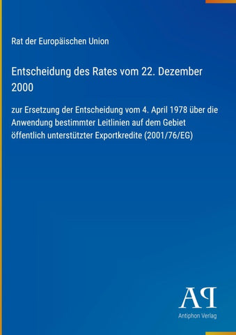 Entscheidung des Rates vom 22. Dezember 2000