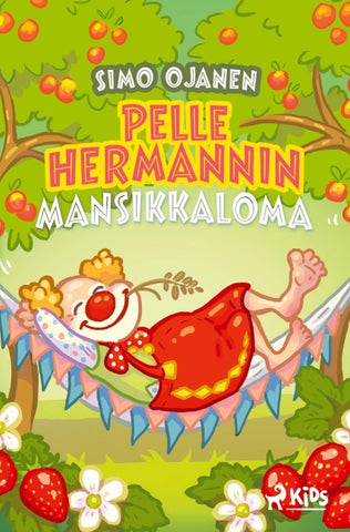 Pelle Hermannin mansikkaloma
