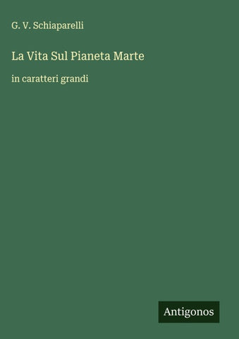 La Vita Sul Pianeta Marte