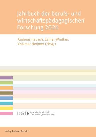 Jahrbuch der berufs- und wirtschaftspädagogischen Forschung 2026