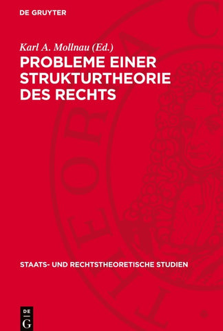 Probleme einer Strukturtheorie des Rechts