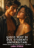 Gioco Sexy di Due Studenti Universitari
