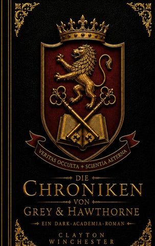 Die Chroniken von Grey & Hawthorne