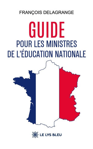 Guide pour les ministres de l'Éducation nationale