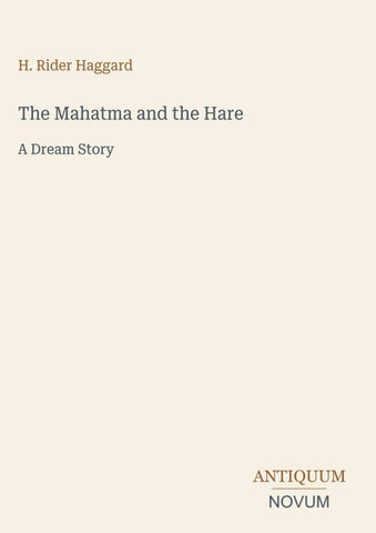 The Mahatma and the Hare