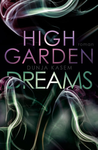 High Garden Dreams