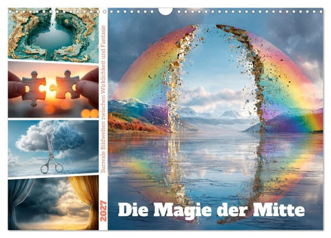 Die Magie der Mitte (Wandkalender 2027 DIN A3 quer), CALVENDO Monatskalender