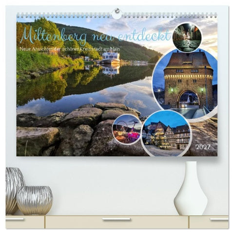 Miltenberg neu entdeckt (hochwertiger Premium Wandkalender 2027 DIN A2 quer), Kunstdruck in Hochglanz
