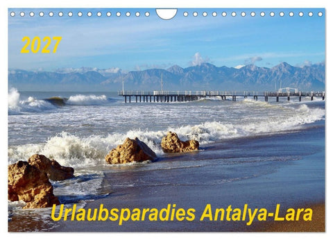 Urlaubsparadies Antalya-Lara (Wandkalender 2027 DIN A4 quer), CALVENDO Monatskalender