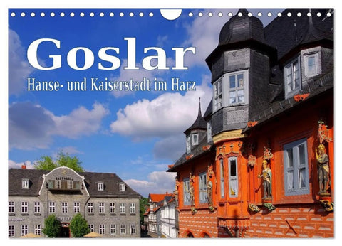 Goslar - Hanse- und Kaiserstadt im Harz (Wandkalender 2026 DIN A4 quer), CALVENDO Monatskalender