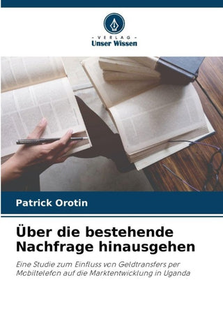 Über die bestehende Nachfrage hinausgehen