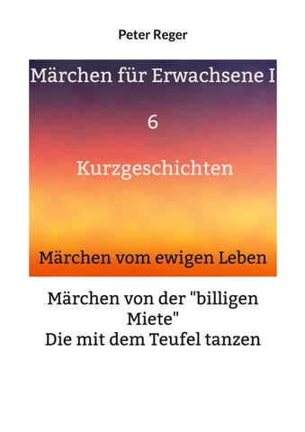 Märchen für Erwachsene I
