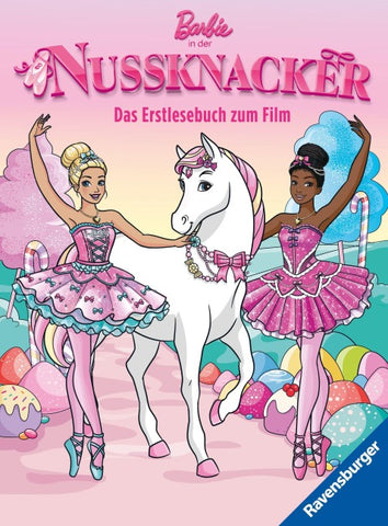 Barbie in Der Nussknacker - Das offizielle Erstlesebuch zum Film