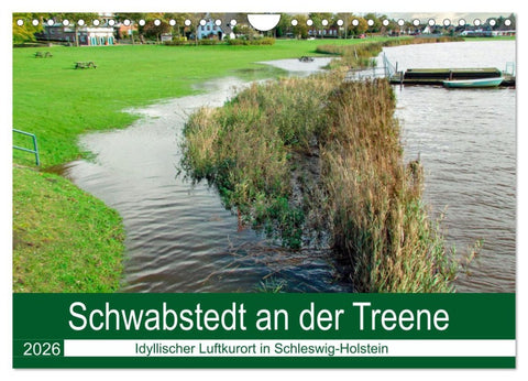 Schwabstedt an der Treene (Wandkalender 2026 DIN A4 quer), CALVENDO Monatskalender