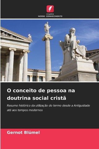 O conceito de pessoa na doutrina social cristã