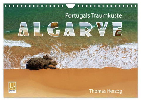 Portugals Traumküste Algarve (Wandkalender 2026 DIN A4 quer), CALVENDO Monatskalender