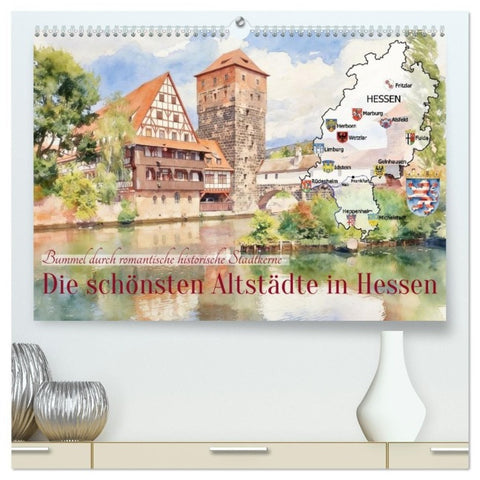 Die schönsten Altstädte in Hessen (hochwertiger Premium Wandkalender 2027 DIN A2 quer), Kunstdruck in Hochglanz