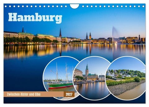 Hamburg - Zwischen Alster und Elbe (Wandkalender 2027 DIN A4 quer), CALVENDO Monatskalender