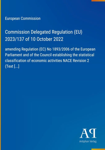 Commission Delegated Regulation (EU) 2023/137 of 10 October 2022