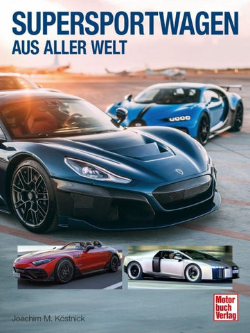 Supersportwagen aus aller Welt
