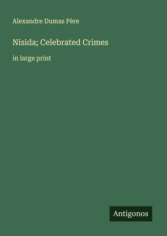 Nisida; Celebrated Crimes
