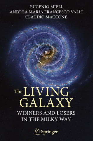 The Living Galaxy