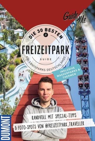 GuideMe Reiseführer „Die 30 besten Freizeitparks Deutschlands inkl. Wasserparks & Thermen“