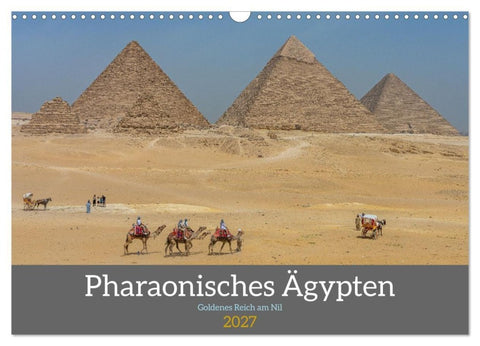 Pharaonisches Ägypten (Wandkalender 2027 DIN A3 quer), CALVENDO Monatskalender