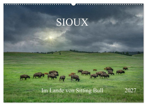 Sioux Im Lande von Sitting Bull (Wandkalender 2027 DIN A2 quer), CALVENDO Monatskalender