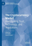 The Cryptocurrency Market