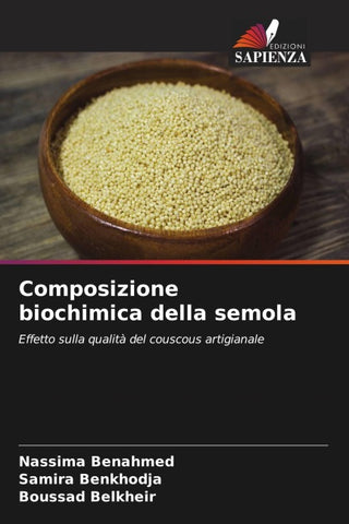 Composizione biochimica della semola