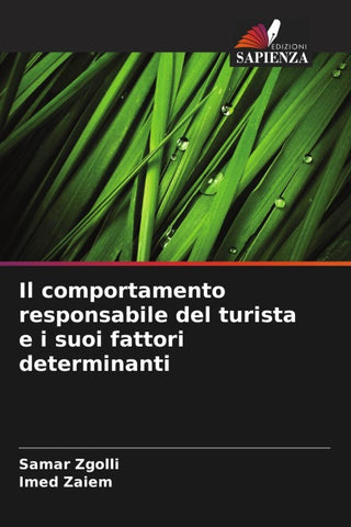 Il comportamento responsabile del turista e i suoi fattori determinanti