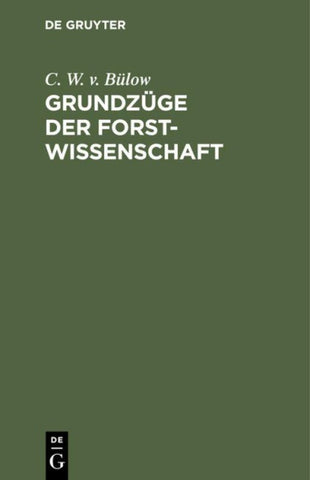 Grundzüge der Forstwissenschaft