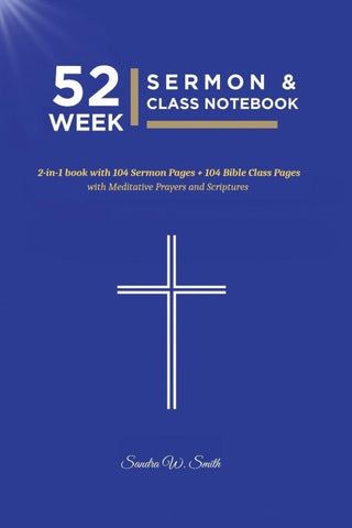 52 WEEK SERMON & CLASS NOTEBOOK
