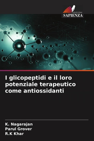 I glicopeptidi e il loro potenziale terapeutico come antiossidanti