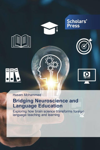 Bridging Neuroscience and Language Education