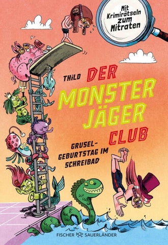 Der Monsterjäger-Club – Gruselgeburtstag im Schreibad