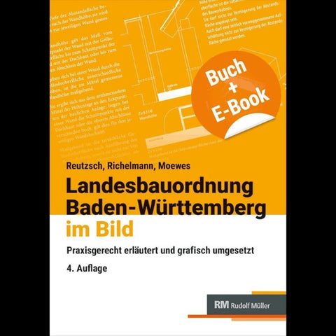 Landesbauordnung Baden-Württemberg im Bild - mit E-Book (PDF)