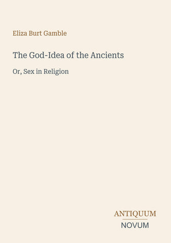 The God-Idea of the Ancients