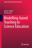 Modelling-based Teaching in Science Education