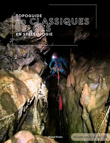 Topoguide 20 classiques belges en spéléologie