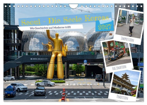 Seoul - Die Seele Koreas (Wandkalender 2027 DIN A4 quer), CALVENDO Monatskalender